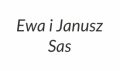 Ewa i Janusz Sas